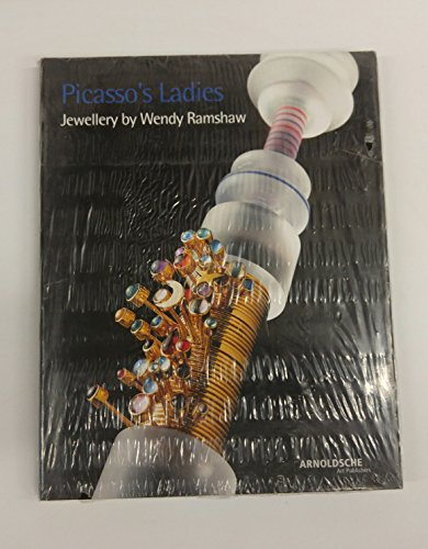 Picasso's Ladies: Jewellery by Wendy Ramshaw. Dt. /Engl.