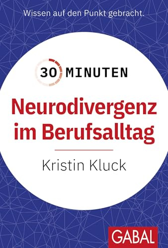 30 Minuten Neurodivergenz im Berufsalltag