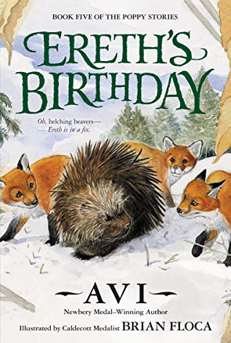Ereth's Birthday: A Newbery Medal-Winning Forest Adventure about Friendship and Courage for Kids (Ages 8-12) (Poppy, 5)