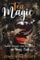 Tea Magic: Spells, Rituals, and Divination in Your Cup