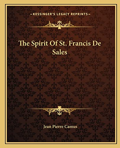 The Spirit Of St. Francis De Sales