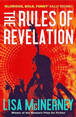 The Rules of Revelation: the gloriously raw and funny third novel from the winner of the Women's Prize for Fiction