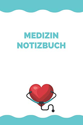 Medizin Notizbuch: A5 Blank Notizbuch für Mediziner, Krankenschwester, Pfleger, MFA, Gesundheitswesen | 120 Seiten 6x9 DIN A5 | Organizer Schreibheft Planer