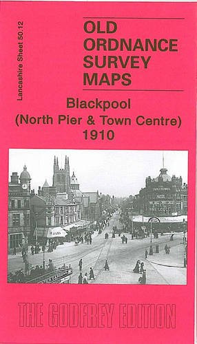 Blackpool (North Pier) 1910: Lancashire Sheet 50.12 (Old Ordnance Survey Maps of Lancashire)