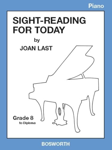 Sight Reading For Today: Piano Grade 8 to Diploma