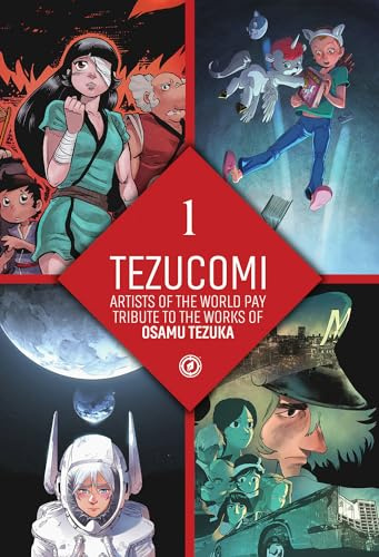 Tezucomi Vol. 1: Artists of the World Pay Tribute to the Works of Osamu Tezuka