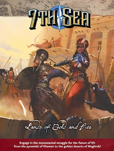 7th Sea Lands of Gold and Fire