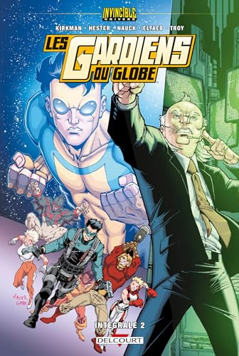 Invincible Univers - Les Gardiens Du Globe T02 (2)