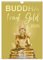 Buddha trägt Gold (Wandkalender 2025 DIN A4 hoch), CALVENDO Monatskalender: Eleganz trifft Religiosität