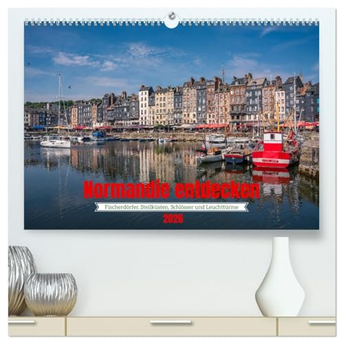 Normandie entdecken (hochwertiger Premium Wandkalender 2026 DIN A2 quer), Kunstdruck in Hochglanz: Bilder von der Halbinsel Contentin und der Albasterküste (CALVENDO Orte)