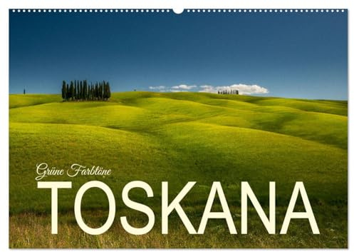 Grüne Farbtöne Toskana (Wandkalender 2026 DIN A2 quer), CALVENDO Monatskalender: Landschaften mit typisch toskanischen Hügeln (CALVENDO Natur)