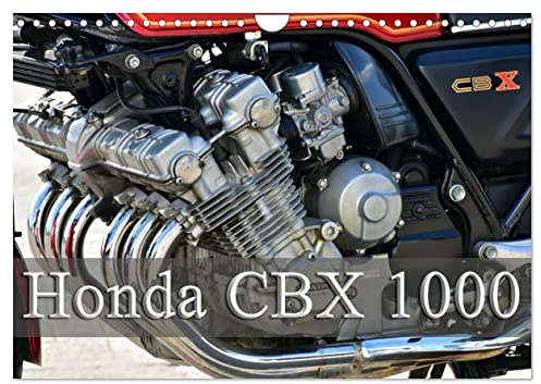 Honda CBX 1000 (Wandkalender 2026 DIN A4 quer), CALVENDO Monatskalender: Ein Kraftpaket mit 6 Zylindern (CALVENDO Mobilitaet)