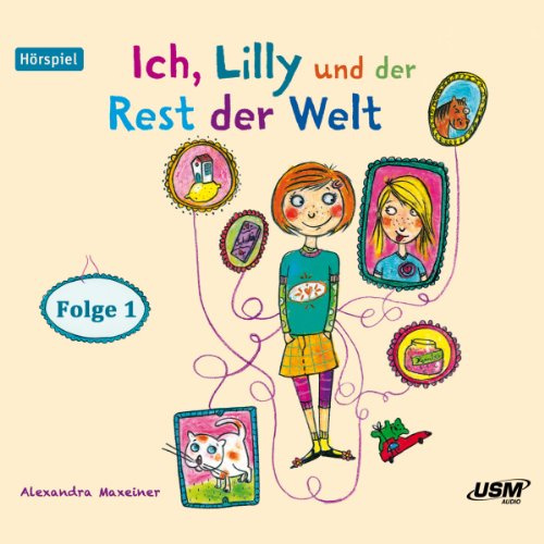 Ich, Lilly und der Rest der Welt (Folge 1)