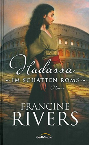 Hadassa - Im Schatten Roms: Roman