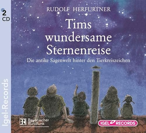 Tims wundersame Sternenreise: Die antike Sagenwelt hinter den Tierkreiszeichen