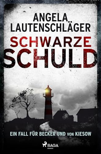 Schwarze Schuld: Ein Fall für Becker und von Kiesow 1 – Mord in Jork, die neue Bestsellerreihe aus dem Alten Land