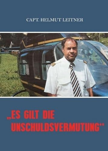 Es gilt die Unschuldsvermutung: Kindheit, Berufsleben, Amokfahrt in Graz und Hubschrauber-Notlandung
