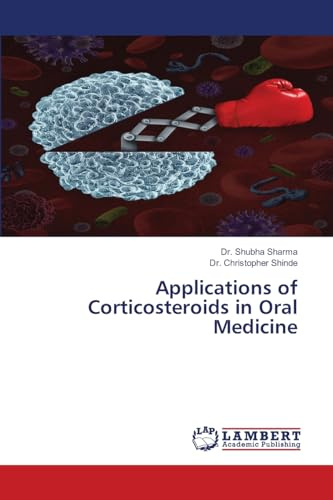 Applications of Corticosteroids in Oral Medicine: DE