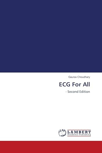 ECG For All: - Second Edition