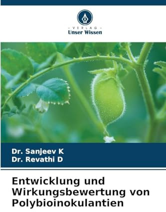 Entwicklung und Wirkungsbewertung von Polybioinokulantien: DE