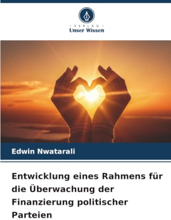 Entwicklung eines Rahmens für die Überwachung der Finanzierung politischer Parteien