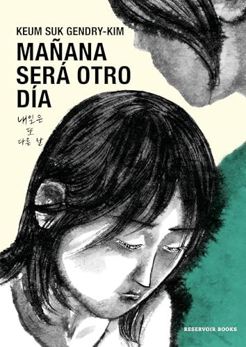 Mañana será otro día (Reservoir Gráfica)