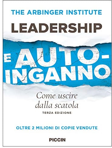 Leadership e autoinganno. Come uscire dalla scatola
