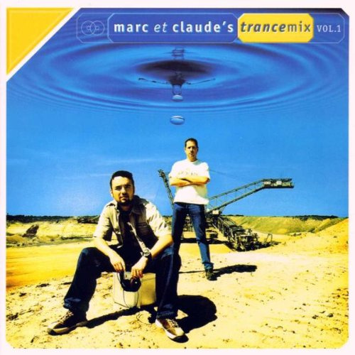 Marc et Claude'S Trance Mix 1