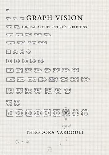Graph Vision: Digital Architecture’s Skeletons