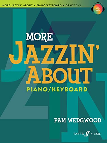 More Jazzin' about for Piano / Keyboard: Book & CD: Piano / Keyboard: Grades 3-5