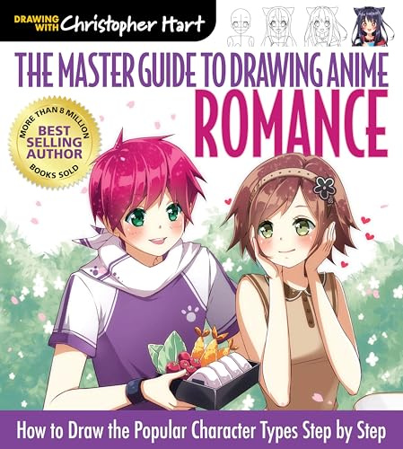 Master Guide to Drawing Anime: Romance: How to Draw the Popular Character Types Step by Step