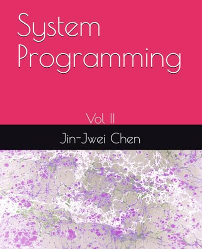 System Programming Vol II