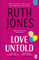 Love Untold: The joyful Sunday Times bestseller and Richard and Judy Book Club pick from the Gavin & Stacey co-creator