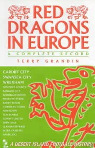 Red Dragons in Europe (Desert Island Football Histories)