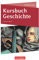 Kursbuch Geschichte - Sachsen-Anhalt - Ausgabe 2017 - 11./12. Schuljahr: Schulbuch