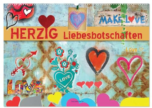 Herzig Liebesbotschaften (Wandkalender 2026 DIN A2 quer), CALVENDO Monatskalender: Diese kreativ und wunderschön illustrierten Liebesbotschaften ... wie schön es mit ihm ist. (CALVENDO Menschen)