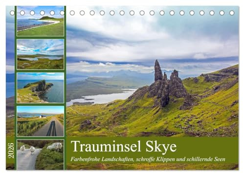 Trauminsel Skye (Tischkalender 2026 DIN A5 quer), CALVENDO Monatskalender: Ein Märchen aus farbenfrohen Landschaften, schroffen Klippen und schillernden Seen (CALVENDO Orte)