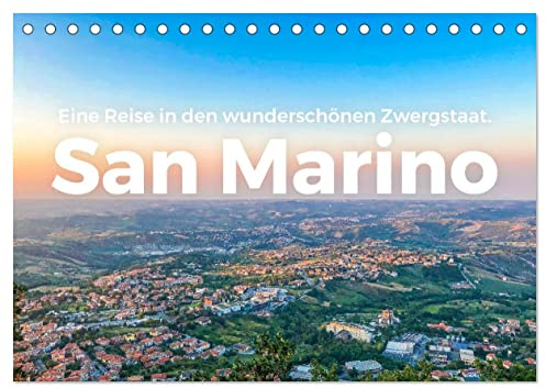 San Marino - Eine Reise in den wunderschönen Zwergstaat. (Tischkalender 2026 DIN A5 quer), CALVENDO Monatskalender: Entdecken Sie das eindrucksvolle ... ihn noch nie gesehen haben. (CALVENDO Orte)