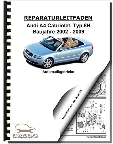 Audi A4 Cabriolet 8H 2002-2009 Multitronic Getriebe 01J Reparaturanleitung
