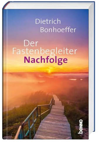 Der Fastenbegleiter – Nachfolge