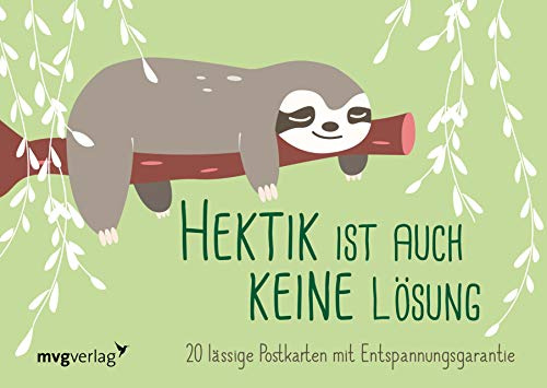 Hektik ist auch keine Lösung – 20 lässige Postkarten mit Entspannungsgarantie