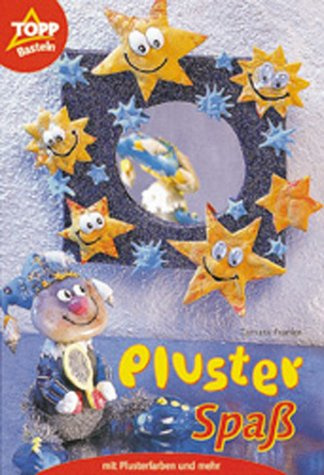 Pluster Spaß: Plusterfarben und mehr