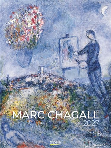 Marc Chagall 2027: Großer Kunstkalender. Edler Wandkalender mit Werken des Künstlers. Kunst Gallery Format: 48x64 cm