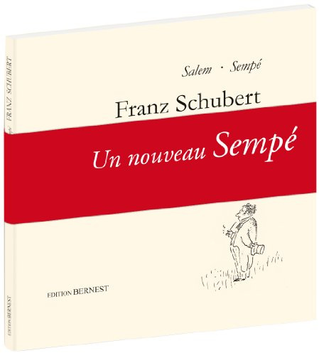 Franz Schubert, Biografie in FRANZÖSISCHER Sprache