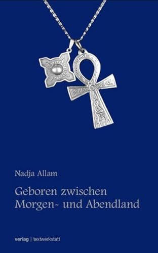 Geboren zwischen Morgen- und Abendland