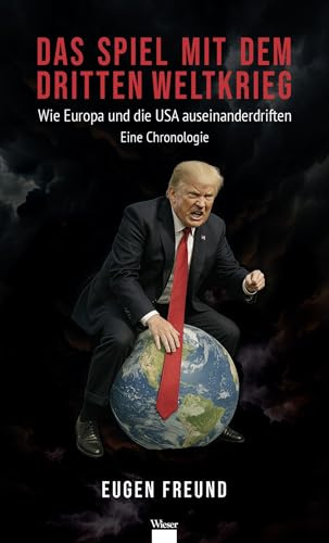 Das Spiel mit dem Dritten Weltkrieg