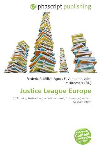 Justice League Europe: DC Comics, Justice League International, Extremists (comics), Captain Atom