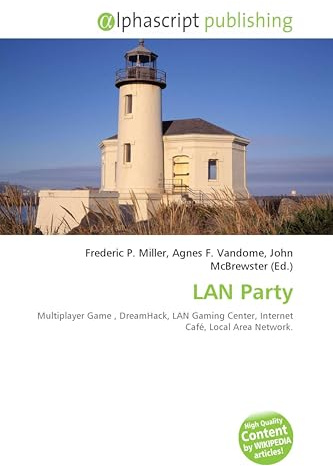 LAN Party: Multiplayer Game , DreamHack, LAN Gaming Center, Internet Café, Local Area Network.