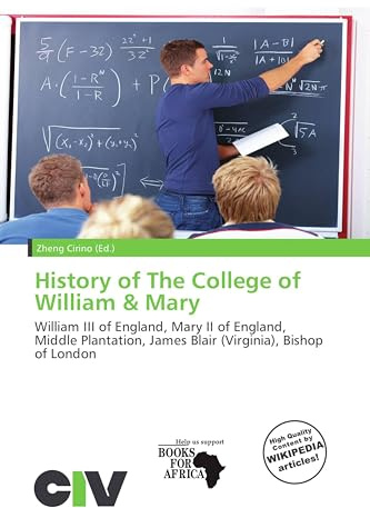 History of The College of William & Mary: William III of England, Mary II of England, Middle Plantation, James Blair (Virginia), Bishop of London