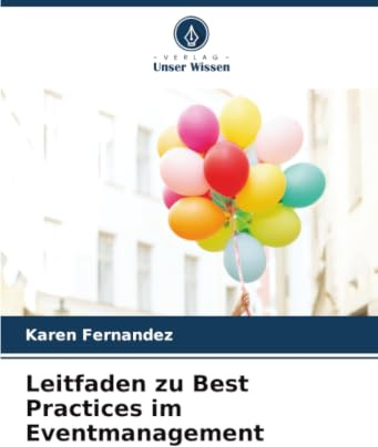 Leitfaden zu Best Practices im Eventmanagement